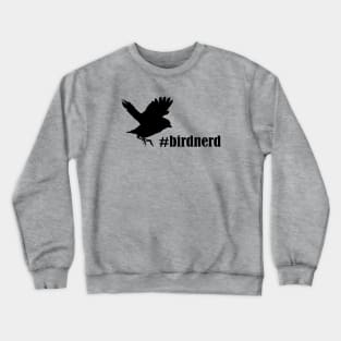 Bird Nerd Crewneck Sweatshirt